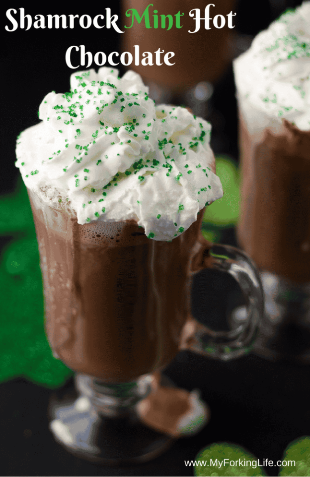 Shamrock Mint Hot Chocolate My Forking Life