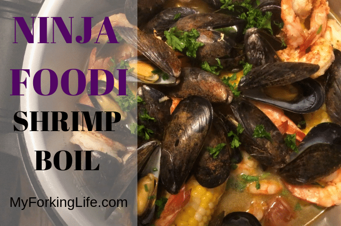 photo of shrimo boil with text that says ninja foodi shrimp boil