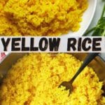 Pinterest graphic. Yellow rice with text.