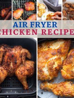 photos of chicken recipes that were made in the air fryer with text that says air fryer chicken recipes