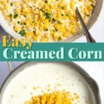 Pinterest graphic. Creamed corn with text overlay.