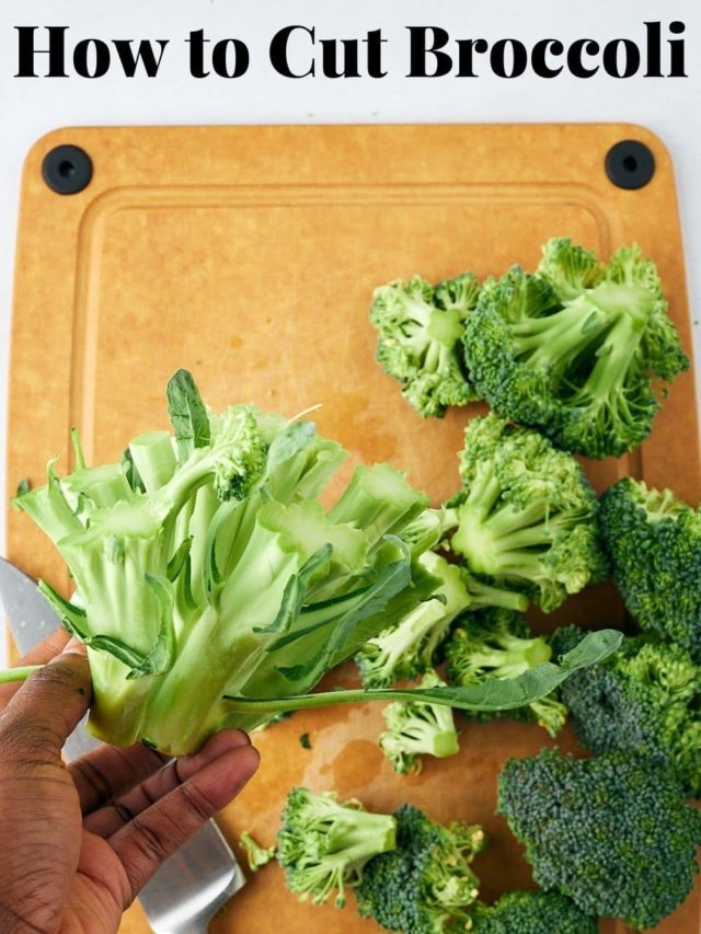 How to Cut Broccoli Story