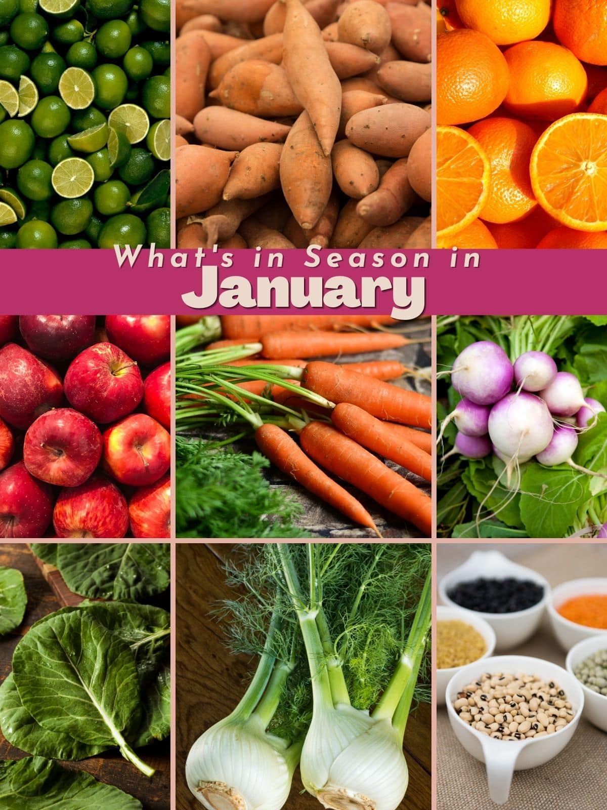 photo of collage of fruits and vegetables that states what's in season in January